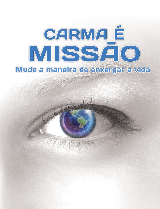 Carma é Missão